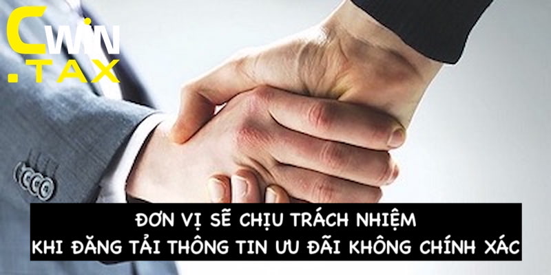 Đơn vị sẽ chịu trách nhiệm khi đăng tải thông tin ưu đãi 