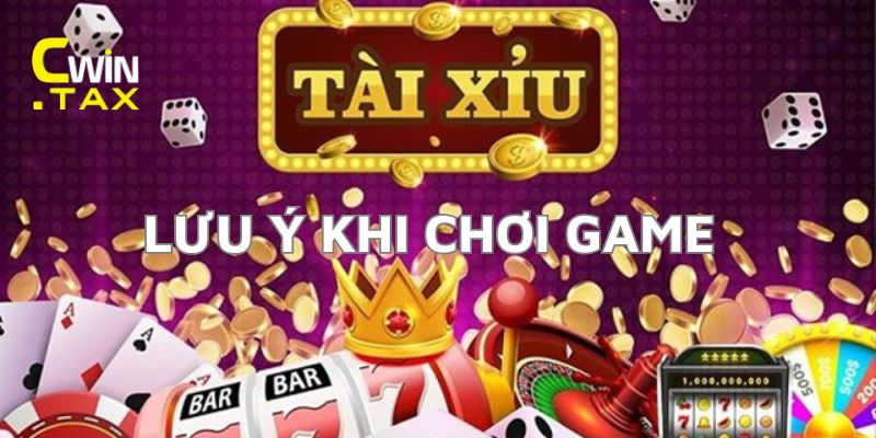 Thông tin cần lưu ý khi chơi tài xỉu